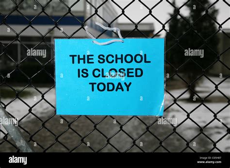 A sign reading The School is Closed Today Stock Photo - Alamy