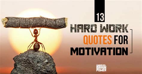 13 Hard Work Quotes For Motivation - Unravel Brain Power