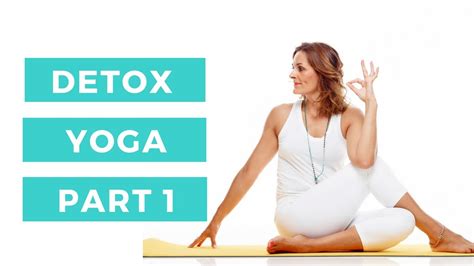 Detox Yoga - YouTube