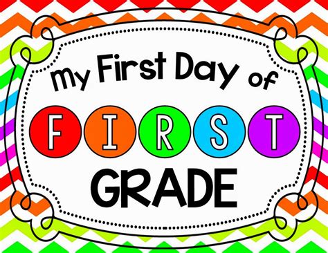 First Day Of First Grade Printable