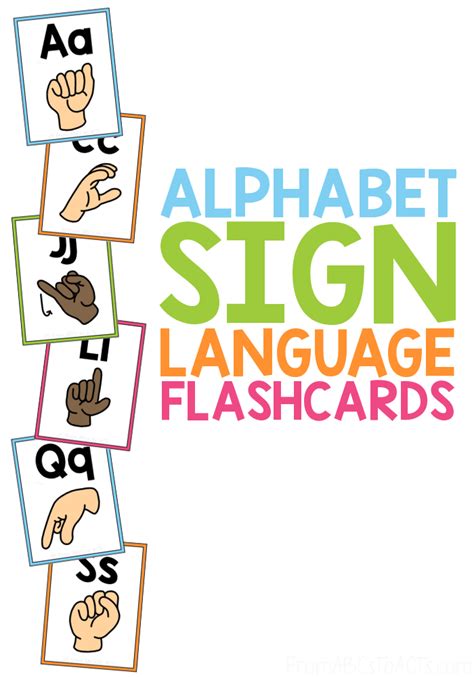 Alphabet Sign Language Flash Cards - From ABCs to ACTs