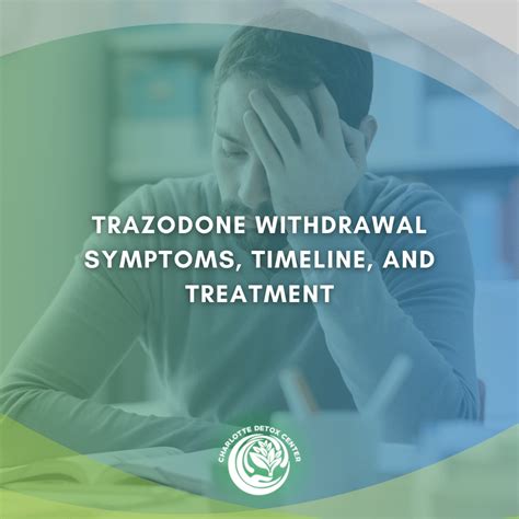 Trazodone Withdrawal Timeline, Symptoms, & Detox Treatment