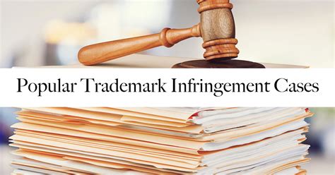 Understanding Trademark Infringement: Impact and Case Studies