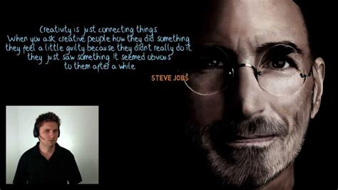 Creativity and Innovation a Steve Jobs Quote - YouTube