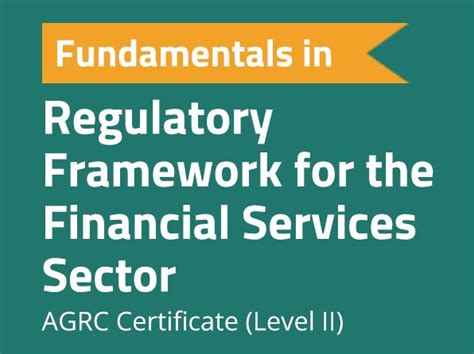 The Regulatory Framework for the Financial Services Sector - Comply Academy