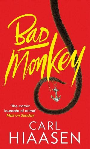 Bad Monkey by Carl Hiaasen | Waterstones