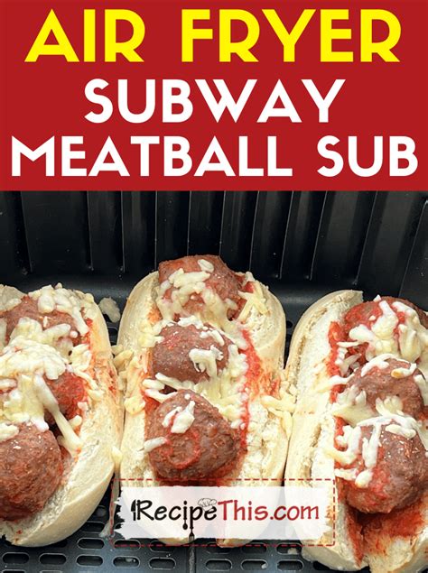 7+ Subway Meatball Recipe - DonaVincent