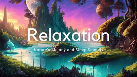 Meditation Music + Nature Sounds for Relaxation and Sleep - YouTube