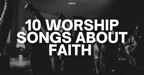 Worship Songs About Faith [With Tutorials] - Worship Online