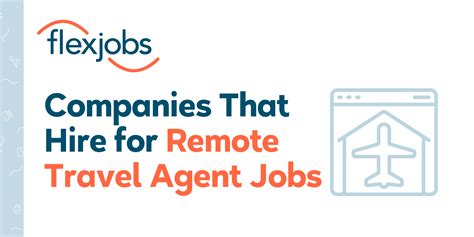 15 Companies That Hire for Remote Travel Agent Jobs | FlexJobs