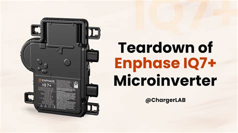 Teardown of Enphase IQ7+ Microinverter (For Solar Energy) - Chargerlab