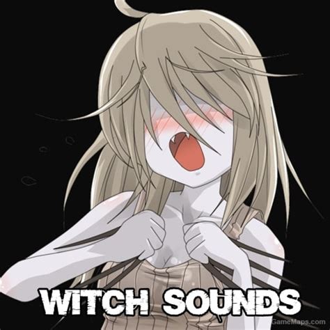 (Witch) Anime Style Sounds (sound corrected version) (Mod) for Left 4 ...