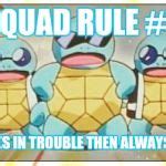 Squirtle Squad Meme Generator - Imgflip