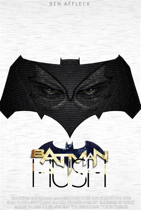 BATMAN: HUSH Movie Poster [Fan-Made] by TheDarkRinnegan on DeviantArt