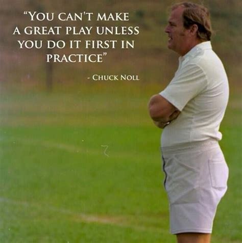 Chuck Noll Quotes---May he supervise the games from above | Pittsburgh ...