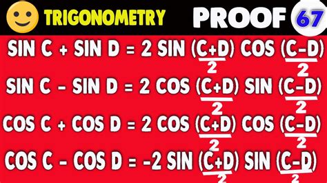 SINC + SIND = 2 SIN (C+D)/2 COS (C-D)/2 | COSC + COSD = 2 COS (C+D)/2 ...