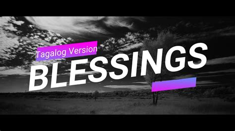 Blessings Laura Story Best Tagalog Version - YouTube