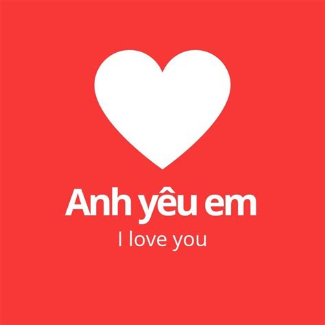 Anh yêu em - I love you (male) #tiếng_việt #vietnamese | Yêu anh, Ems ...