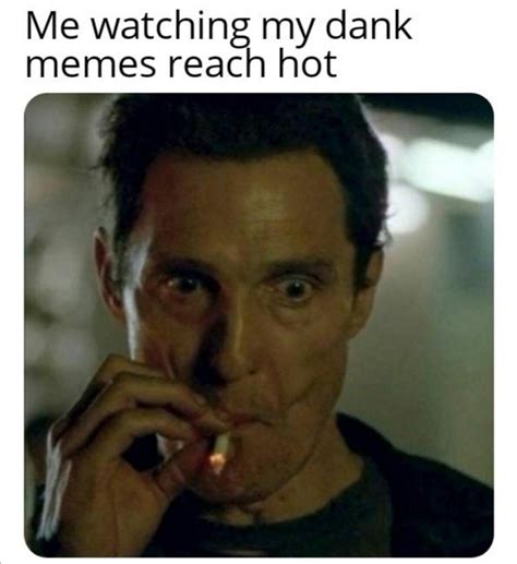 Smoke memes everyday : r/memes