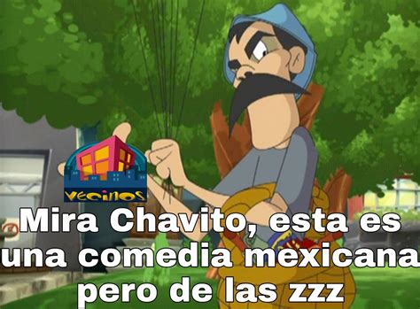 El Chavo Del 8 Memes