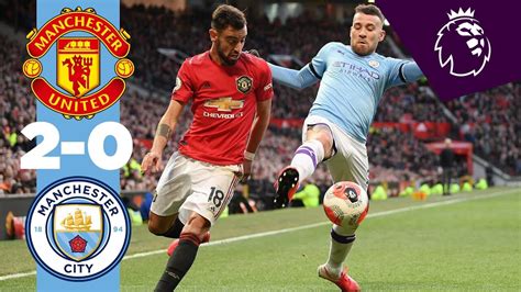 Man Utd 2-0 Man City Highlights | Premier League Highlights - News and ...