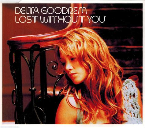 Delta Goodrem - Lost Without You (2003, CD) | Discogs