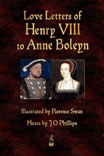 Amazon.com: Love Letters of Henry VIII to Anne Boleyn (9781603863575 ...