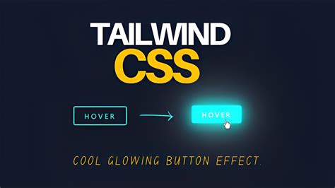 Tailwind CSS Animation : Tailwind CSS Glowing Button Effect | The ...