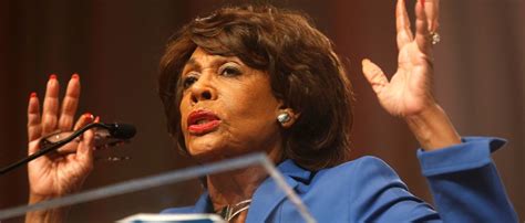 Check Out These 10 Crazy Maxine Waters Quotes | The Daily Caller