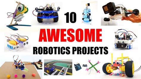 10 Awesome Robotics Projects You Can Do Yourself! - YouTube