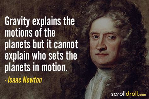 16 Isaac Newton Quotes About Life, God & Scientific Temperament