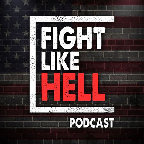 Fight Like Hell Podcast | Podcast on Spotify