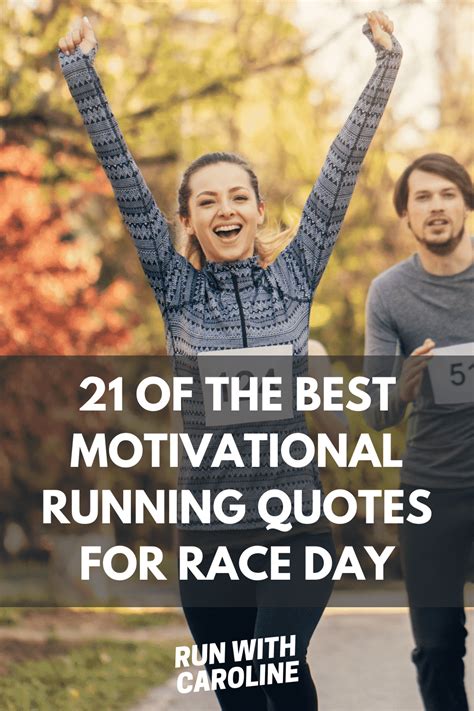 21 of the best motivational running quotes for race day - Run With Caroline