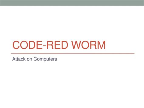 PPT - Code-red worm PowerPoint Presentation, free download - ID:9366688