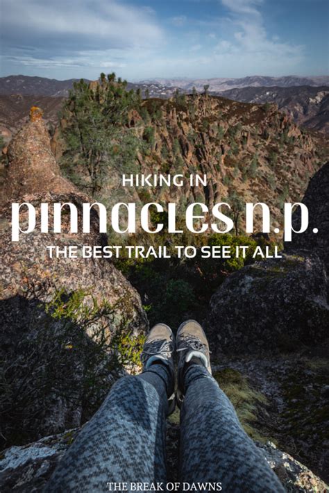 Hiking Pinnacles National Park: The Best Trail to See It All - The ...