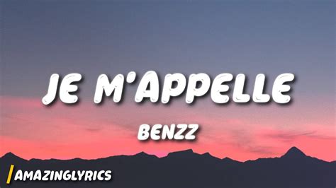 Benzz - Je M’appelle (Lyrics) - YouTube Music