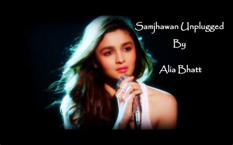 Alia Bhatt | Samjhawan Unplugged Song | evergreen favourites | Pinter…