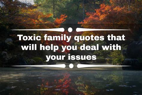 100+ toxic family quotes that will help you deal with your issues ...