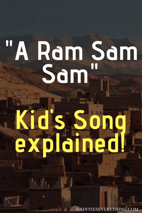 A Ram Sam Sam (Kid's Song): Full Lyrics & Meaning - Dad Fixes Everything