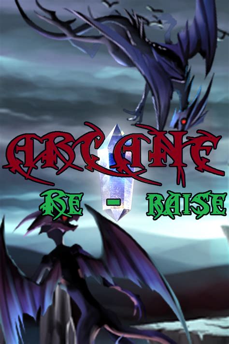 Arcane RE-Raise Images - LaunchBox Games Database