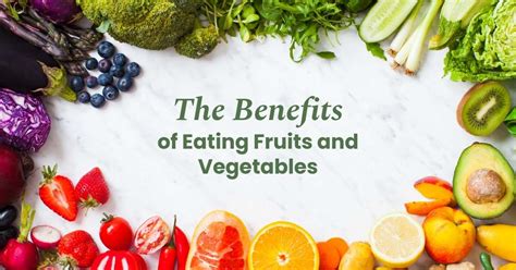 Why Eat Fruits And Vegetables