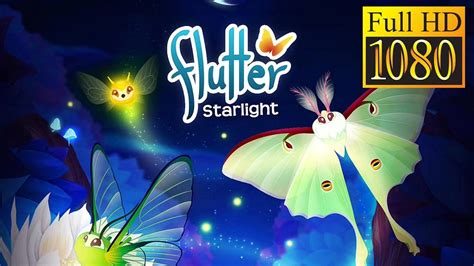 Flutter: Starlight Game Review 1080p Official Runaway Simulation Game 4 ...