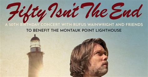 Rufus Wainwright Plots 50th Birthday Performance to Benefit The Montauk ...