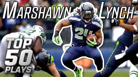 Marshawn Lynch Top 50 Most Astonishing Plays of All-Time! | NFL ...