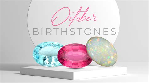 October Birthstone