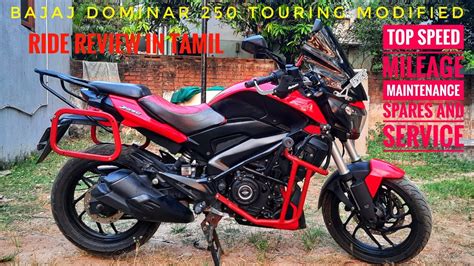 Touring Modified Bajaj Dominar 250 | Detailed Ownership Review & Ride ...