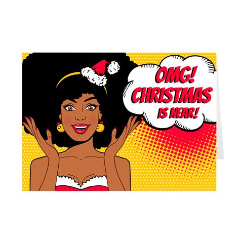 OMG! Christmas Is Near - African American Woman - Christmas Greeting C ...