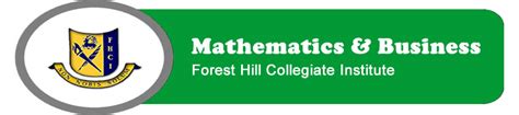 Forest Hill Collegiate Institute > Departments > Mathematics & Business ...