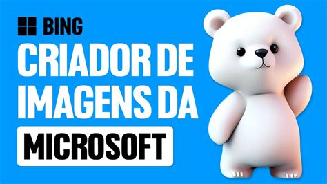 O Criador de Imagens da Microsoft é bom? [ Bing Image Creator ] Dall-E ...