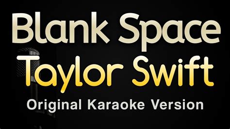 Blank Space - Taylor Swift (Karaoke Songs With Lyrics - Original Key ...